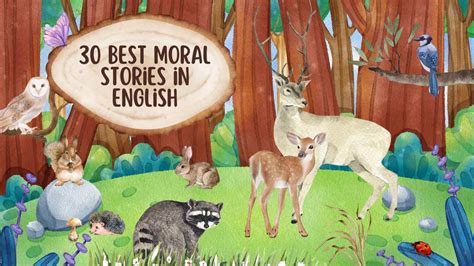 30 Best Moral stories in English with Good Moral.